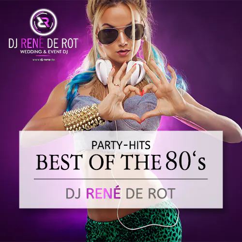Best of the 80's | DJ René de Rot