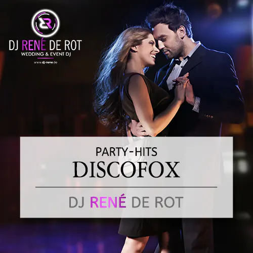 Discofox | DJ René de Rot