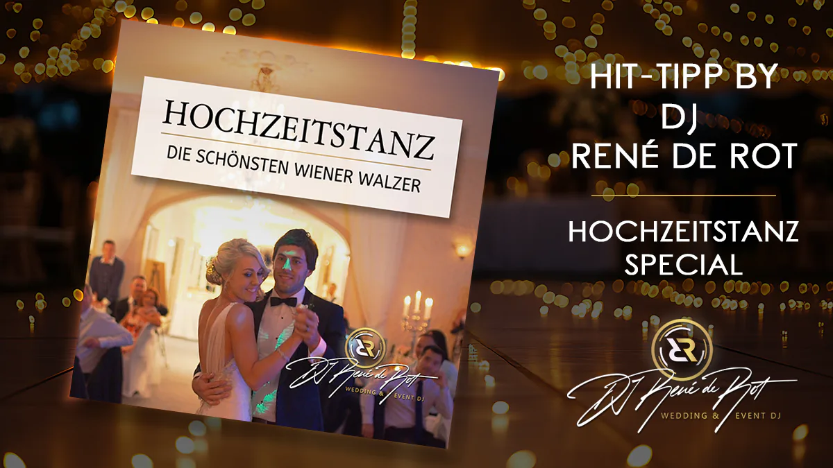Die schönsten Wiener Walzer für den Hochzeitstanz – Tipps von DJ René de Rot