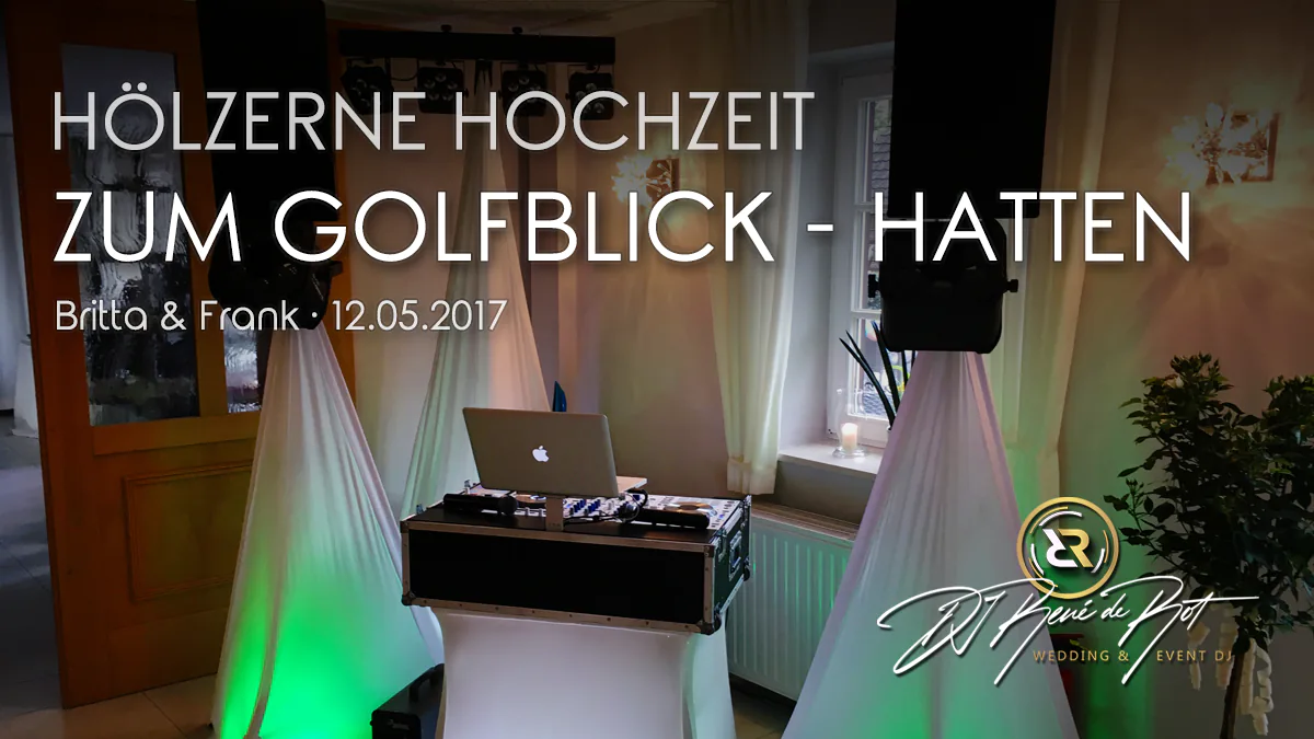 Hölzerne Hochzeit Zum Golfblick Hatten | DJ René de Rot
