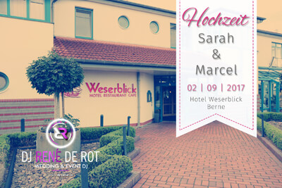 Hochzeit | Hotel Weserblick | Hochzeits-DJ René de Rot | Bild 1 von 26