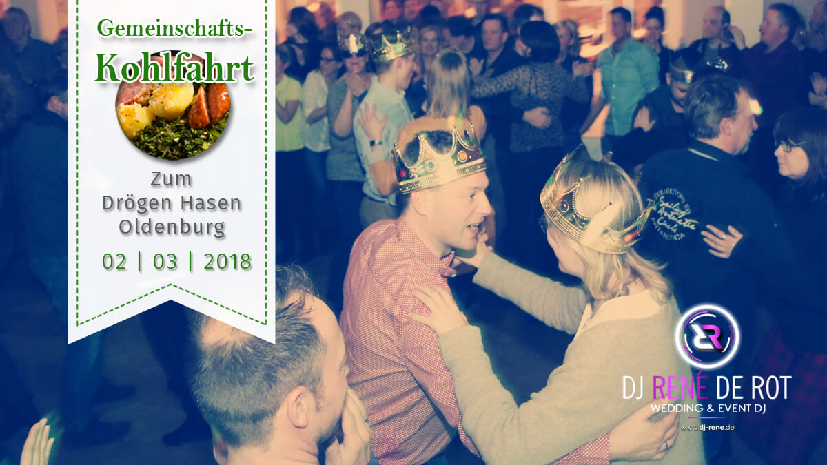 Kohlfahrt | Event-DJ Rene de Rot | DJ Oldenburg | Zum Drögen Hasen