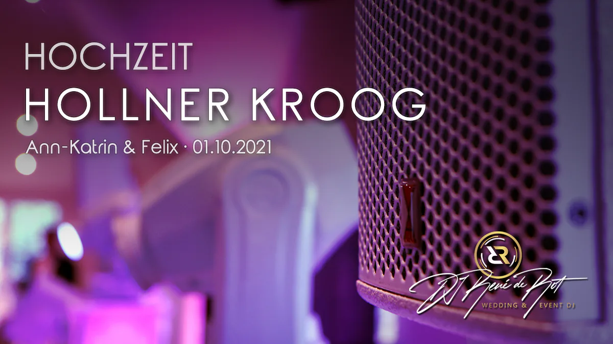 Hochzeitsfeier im Hollner Kroog in Wiefelstede mit DJ René de Rot