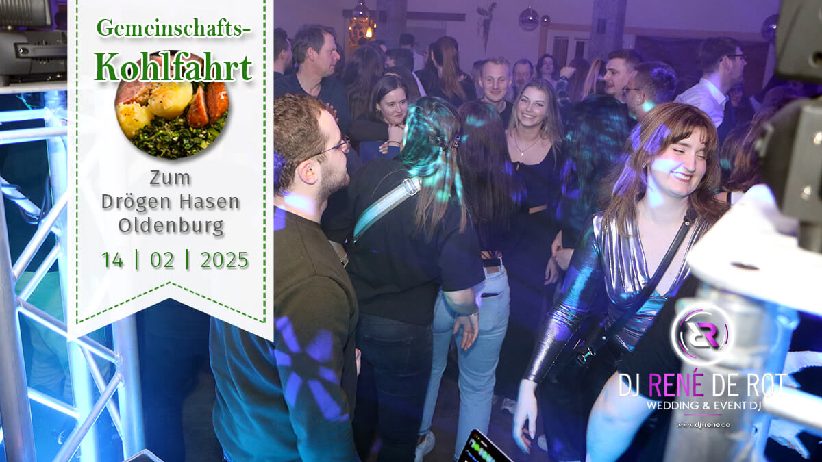 Kohlfahrt 2025 | DJ René de Rot | DJ Oldenburg | Zum Drögen Hasen