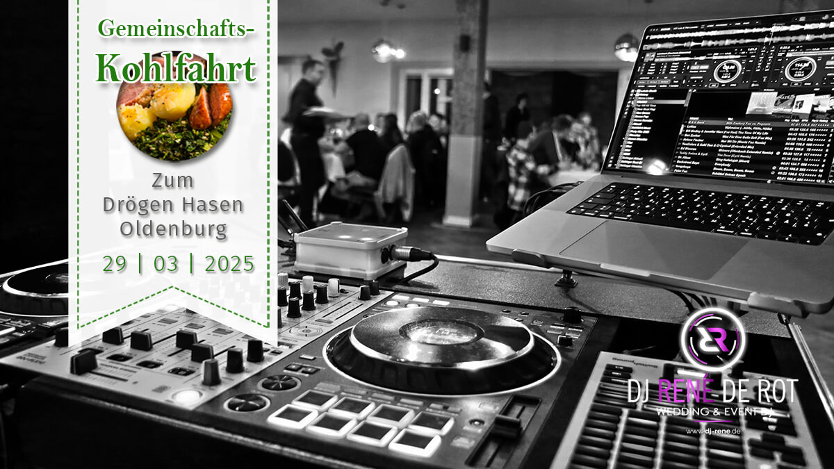 Kohlfahrt 2025 | DJ René de Rot | DJ Oldenburg | Zum Drögen Hasen