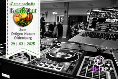 29 | 03 | 2025 - Gemeinschaftskohlfahrt - Drögen Hasen - DJ René de Rot - Bild 1 von 15