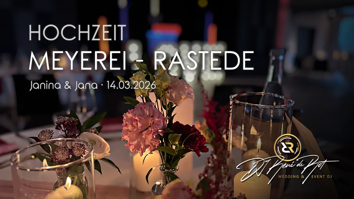 Hochzeitsfeier in der Meyerei in Rastede mit DJ René de Rot