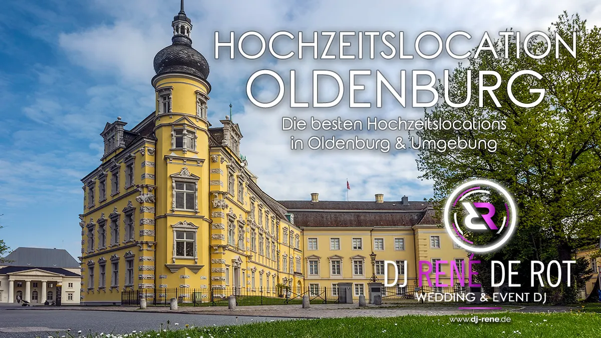Hochzeitslocations Oldenburg – Die schönsten Locations in Oldenburg und Umgebung