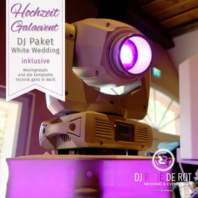 DJ Paket White Wedding | Inklusive Movingheads | DJ René de Rot